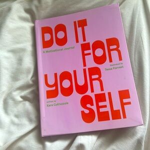 Do It For Yourself journal by Kara Cutruzzula